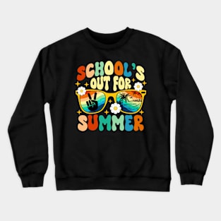 Last Day Of School's Out For Summer Vacation Teachers Kids Crewneck Sweatshirt